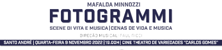 FOTOGRAMMI – Cenas de Música e de Vida com MAFALDA MINNOZZI