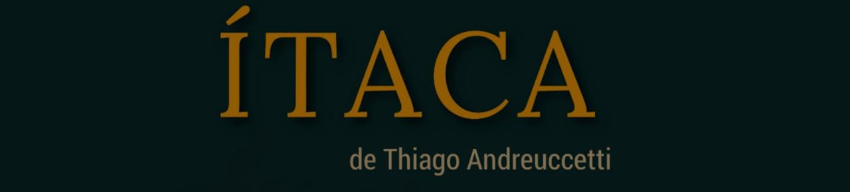 ITACA – de Thiago Andreuccetti