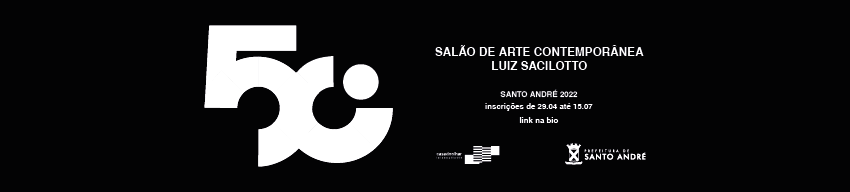 50° Salão de Arte Contemporânea Luiz Sacilotto
