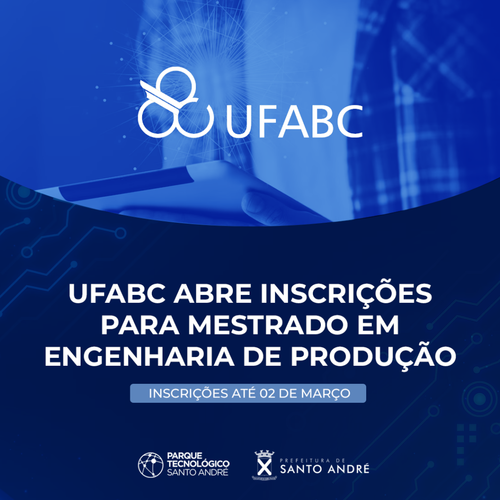 UFABC abre inscrições para Mestrado em Engenharia de Produção